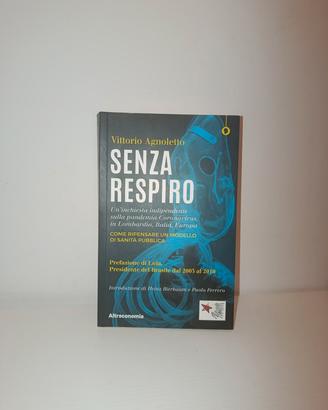 Senza respiro, Inchiesta Coronavirus di Agnoletto