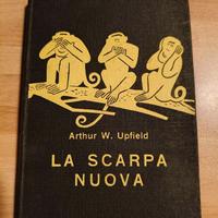 Libro "La scarpa nuova" - A.W. Upfield 1954