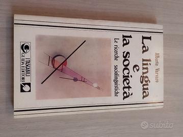 La lingua e la società, Alberto Varvaro