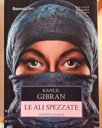 Le ali spezzate - Kahlil Gibran (Rusconi Libri)