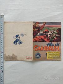 Vita di Garibaldi - Collezioni Lampo 1955
