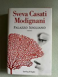 Libro Sveva Casati Modignani-Palazzo Sogliano