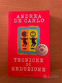 Tecniche di Seduzione di Andrea De Carlo