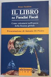 IL LIBRO DEI PARADISI FISCALI BRUNO TARALLETTO