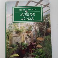 Libro "fiori e piante, il verde in casa"