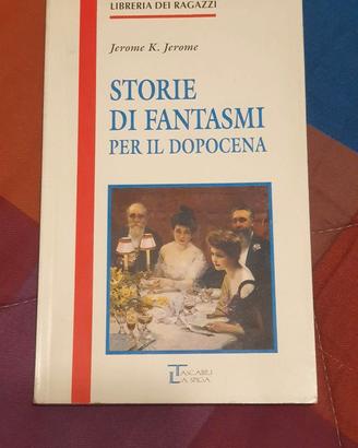 K. Jerome - STORIE DI FANTASMI PER IL DOPOCENA