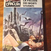 I RACCONTI DI DRACULA n104 La palude dei morti v