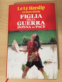 Figlia della guerra donna di pace