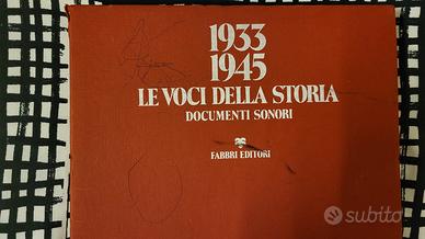 Le Voci della Storia 1933 1945