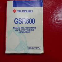 LIBRETTO USO E MANUTENZIONE SUZUKI GSR 600 GSR600