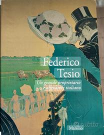 Federico Tesio - Un grande proprietario 
