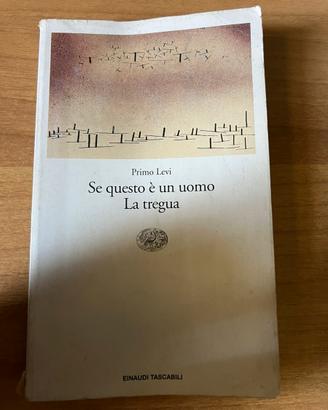 Libro Primo Levi - Se questo è un uomo La tregua