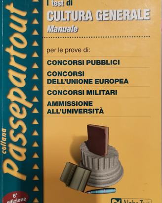 Manuale per i TEST di  Cultura Generale 
