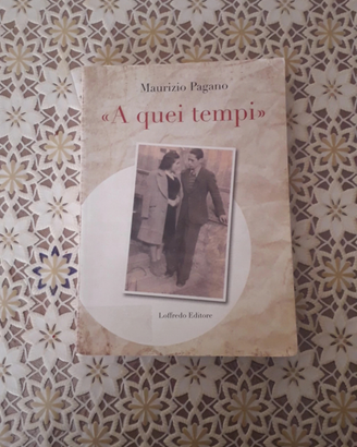 A quei tempi di Maurizio pagano