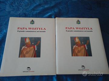 PAPA WOJTYLA IL GRANDE CAMMINATORE NEL MONDO