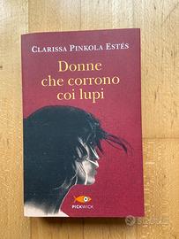 Donne che corrono coi lupi - C. P. Estés