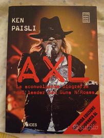 Axl - la sconvolgente biografia... 