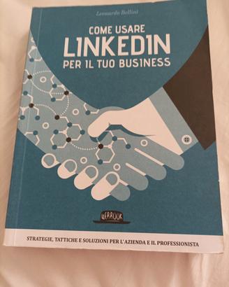 Come usare LinkedIn per il tuo business 