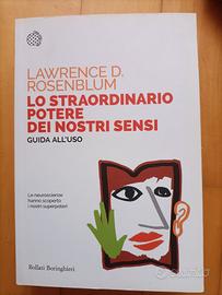 Lo straordinario potere dei nostri sensi