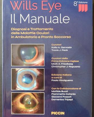 WILLS EYE, malattie OCULARI, ed. 8 + omaggio