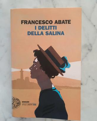 libro I delitti della salina di Francesco Abate