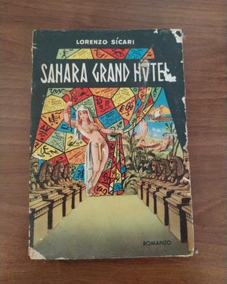 Libro Sahara Grand Hotel
