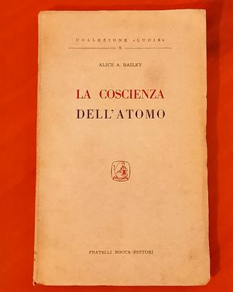 La coscienza dell'atomo" prima edizione 1958