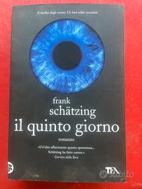 Frank schãtzing - Il quinto giorno