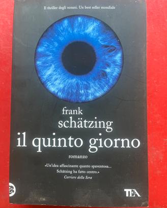 Frank schãtzing - Il quinto giorno