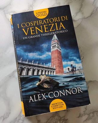 I cospiratori di Venezia - Alex Connor