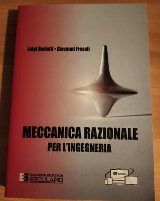 libro "Meccanica Razionale per l'ingegneria "