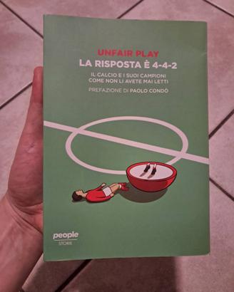 Libro La risposta è 4-4-2 di Unfair Play 2021