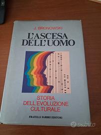 libro "L'ascesa dell'uomo" di J.Bronowski