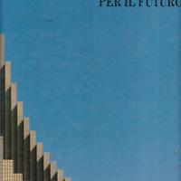 1988 Una cattedrale per il futuro come nuovo rileg