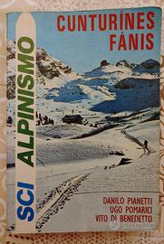 Sci Alpinismo Cunturines Fanis