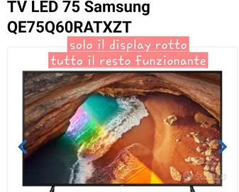 Samsung QLED 75” funziona ma solo schermo rotto