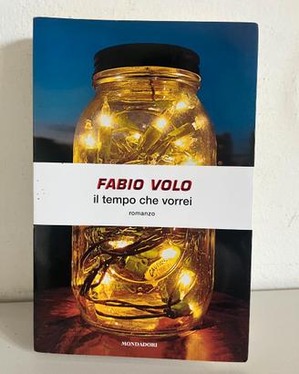 Libro Fabio Volo - Il tempo che vorrei - Mondadori