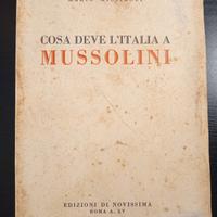 Cosa deve l'Italia a Mussolini - Mario Missiroli