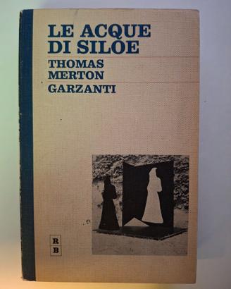 Le acque di Siloe di Thomas Merton