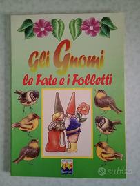 Libro"Gli Gnomi,Le Fate&i Folletti"Editoriale Zeus