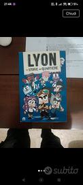 Lyon "Le Storie di Quartiere"