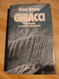 Libro "Ghiacci" - F. Hoyle 1982
