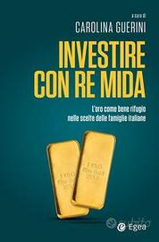 INVESTIRE CON RE MIDA, CAROLINA GUERINI