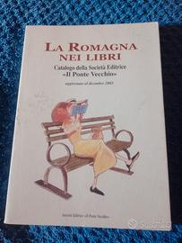 Romagna nei libri Catalogo IL PONTE  VECCHIO 