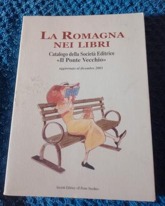 Romagna nei libri Catalogo IL PONTE  VECCHIO 