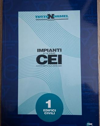 "Edifici Civili - Impianti a Norme CEI n. 1"