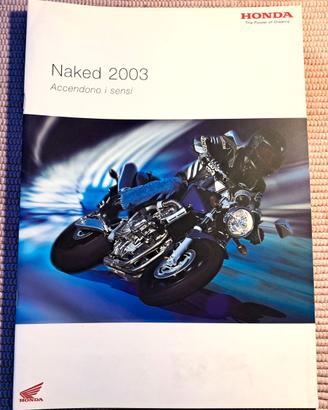 3 Dépliant Honda Naked '03 '05 + poster Strada '05