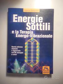 Energie sottili e la terapia energo-vibrazionale