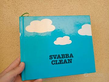 Svabba Clean, pulire é facile quando si sa come