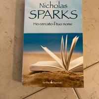 Libro Nicholas Spark ho cercato il tuo nome